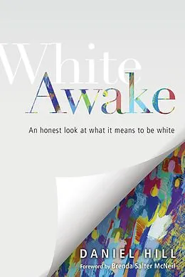 E-Book (epub) White Awake von Daniel Hill