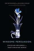E-Book (epub) Winsome Persuasion von Tim Muehlhoff, Richard Langer