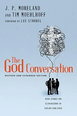 E-Book (epub) God Conversation von J. P. Moreland