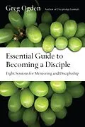 E-Book (epub) Essential Guide to Becoming a Disciple von Greg Ogden
