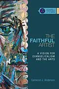 E-Book (epub) Faithful Artist von Cameron J. Anderson