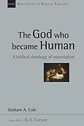 E-Book (epub) God Who Became Human von Graham Cole
