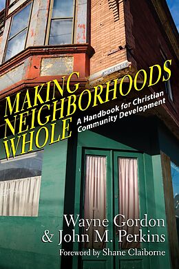 eBook (epub) Making Neighborhoods Whole de Wayne Gordon