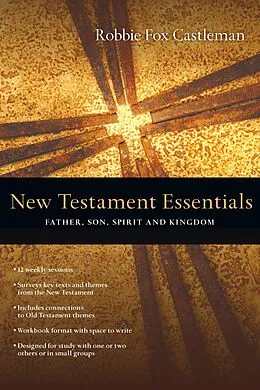 E-Book (epub) New Testament Essentials von Robbie F. Castleman