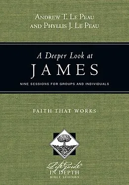 E-Book (pdf) Deeper Look at James von Andrew T. Le Peau