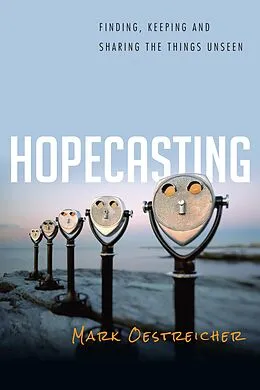 E-Book (epub) Hopecasting von Mark Oestreicher