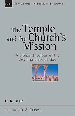 E-Book (epub) Temple and the Church's Mission von G. K. Beale
