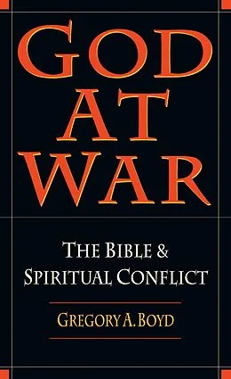 E-Book (epub) God at War von Gregory A. Boyd