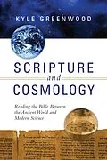 E-Book (epub) Scripture and Cosmology von Kyle Greenwood