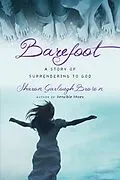 E-Book (epub) Barefoot von Sharon Garlough Brown