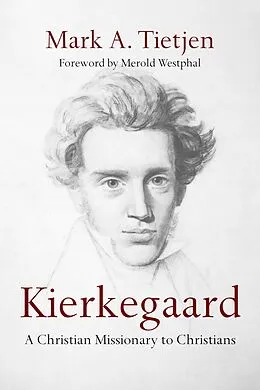 ePUB Kierkegaard von Mark A. Tietjen