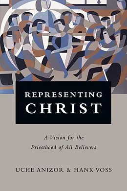 E-Book (epub) Representing Christ von Uche Anizor