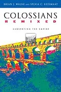 E-Book (pdf) Colossians Remixed von Brian J. Walsh