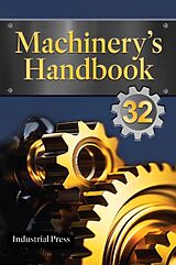 Livre Relié Machinery's Handbook: Large Print de Erik Oberg, Franklin Jones, Holbrook Norton