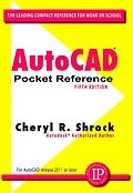 E-Book (epub) AutoCAD® Pocket Reference von Cheryl R. Shrock