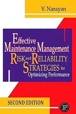 E-Book (epub) Effective Maintenance Management von V. Narayan