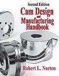 E-Book (epub) Cam Design and Manufacturing Handbook von Robert Norton