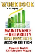 E-Book (epub) Workbook to Accompany Maintenance & Reliability Best Practices von Ramesh Gulati