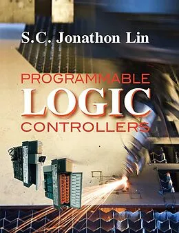 E-Book (epub) Programmable Logic Controllers von Su Chen Jonathon Lin