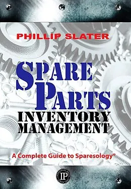 E-Book (epub) Spare Parts Inventory Management von Phillip Slater