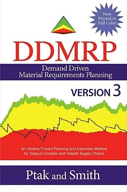 E-Book (epub) Demand Driven Material Requirements Planning (DDMRP): Version 3 von Carol Ptak, Chad Smith