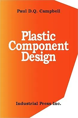 E-Book (epub) Plastic Component Design von Paul Campbell
