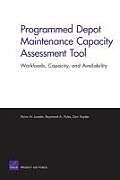 Couverture cartonnée Programmed Depot Maintenance Capacity Assessment Tool de Elvira N. Loredo