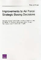 Kartonierter Einband Improvements to Air Force Strategic Basing Decisions von Constantine Samaras, Rachel Costello, Paul DeLuca