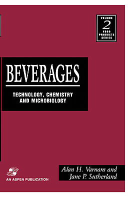 Kartonierter Einband Beverages: Technology, Chemistry and Microbiology von J. M. Sutherland, A. Varnam