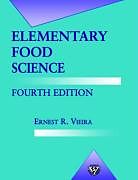 Couverture cartonnée Elementary Food Science de Ernest Vieira