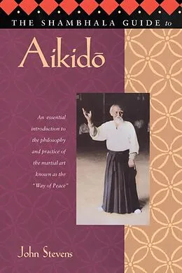 E-Book (epub) The Shambhala Guide to Aikido von John Stevens