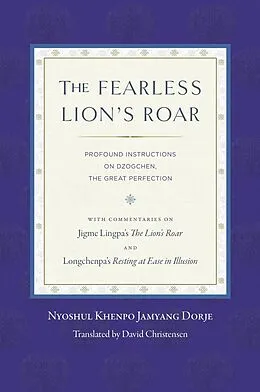 E-Book (epub) The Fearless Lion's Roar von Nyoshul Khenpo