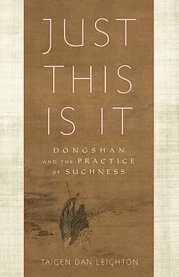 E-Book (epub) Just This Is It von Taigen Dan Leighton