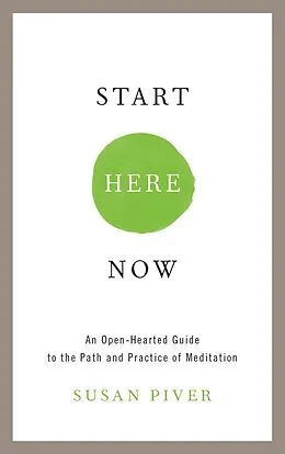 E-Book (epub) Start Here Now von Susan Piver
