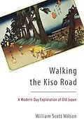 E-Book (epub) Walking the Kiso Road von William Scott Wilson