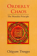 eBook (epub) Orderly Chaos de Chogyam Trungpa