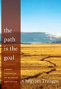 E-Book (epub) The Path Is the Goal von Chögyam Trungpa