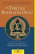 E-Book (epub) The Tibetan Book of the Dead von Chogyam Trungpa, Francesca Fremantle