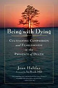 E-Book (epub) Being with Dying von Joan Halifax