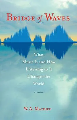 E-Book (epub) Bridge of Waves von W. A. Mathieu