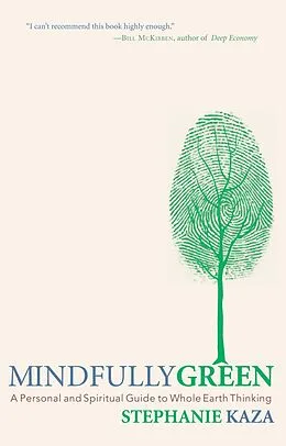 E-Book (epub) Mindfully Green von Stephanie Kaza