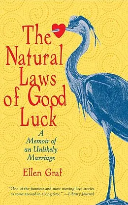 E-Book (epub) The Natural Laws of Good Luck von Ellen Graf