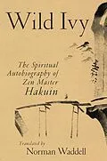 E-Book (epub) Wild Ivy von Hakuin Ekaku