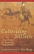 E-Book (epub) Cultivating Stillness von Eva Wong