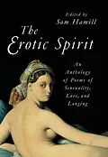 E-Book (epub) The Erotic Spirit von Sam Hamill