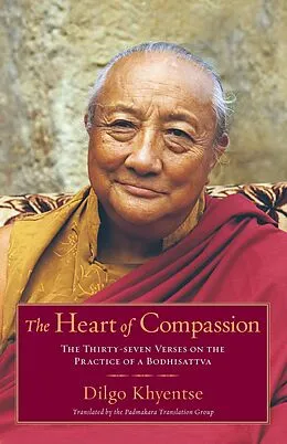 E-Book (epub) The Heart of Compassion von Dilgo Khyentse