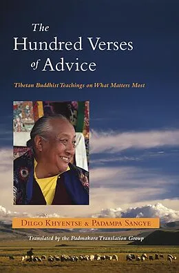 E-Book (epub) The Hundred Verses of Advice von Dilgo Khyentse, Padama Sangye