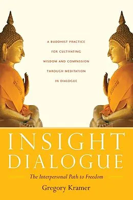 E-Book (epub) Insight Dialogue von Gregory Kramer