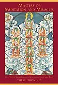 E-Book (epub) Masters of Meditation and Miracles von Tulku Thondup