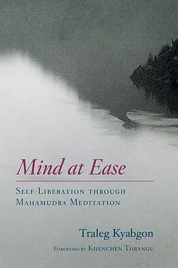 E-Book (epub) Mind at Ease von Traleg Kyabgon